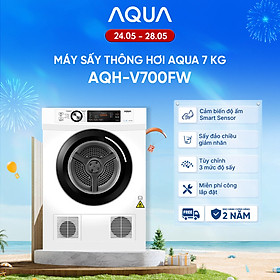 Máy sấy thông hơi Aqua 7 kg AQH-V700FW - Bảo hành 2 năm - Freeship toàn quốc - Hàng chính hãng